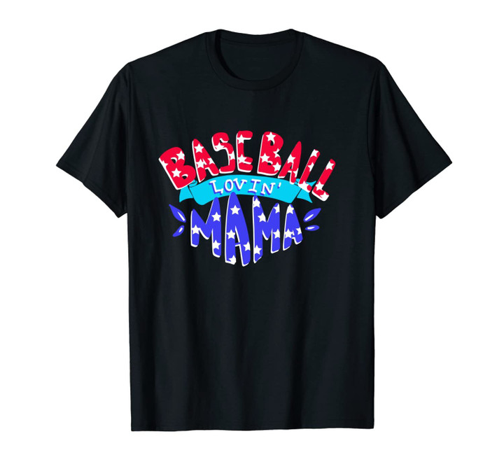 Baseball Lovin' Mama Baseball Mom Gift Unisex T-Shirt