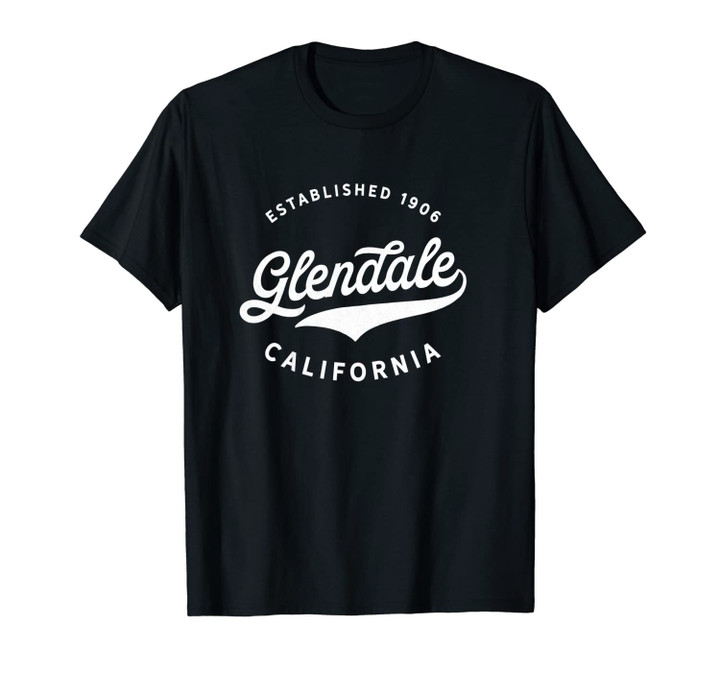 Classic Retro Vintage Glendale California 1906 USA Gift Unisex T-Shirt