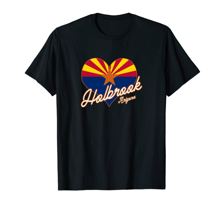 I Love Holbrook Arizona State Flag in Heart Novelty Souvenir Unisex T-Shirt