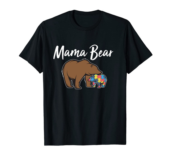 Bear Autism Puzzle Awareness | Mama Bear Mom Gifts Tee Unisex T-Shirt