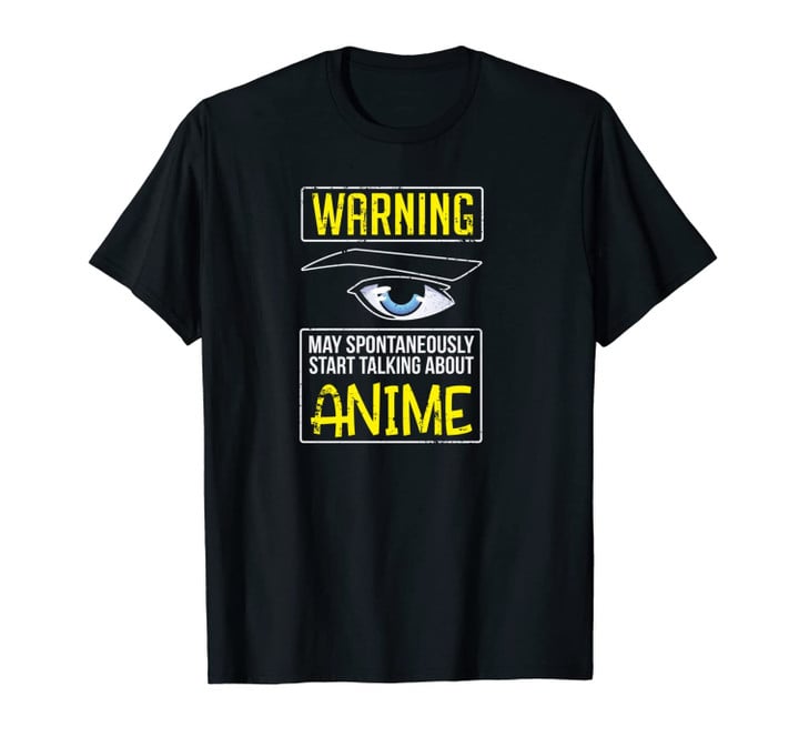 Warning May Spontaneously Talk About Anime Unisex T-Shirt