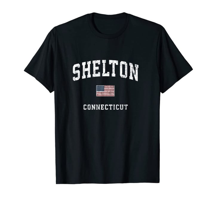 Shelton Connecticut CT Vintage American Flag Sports Design Unisex T-Shirt