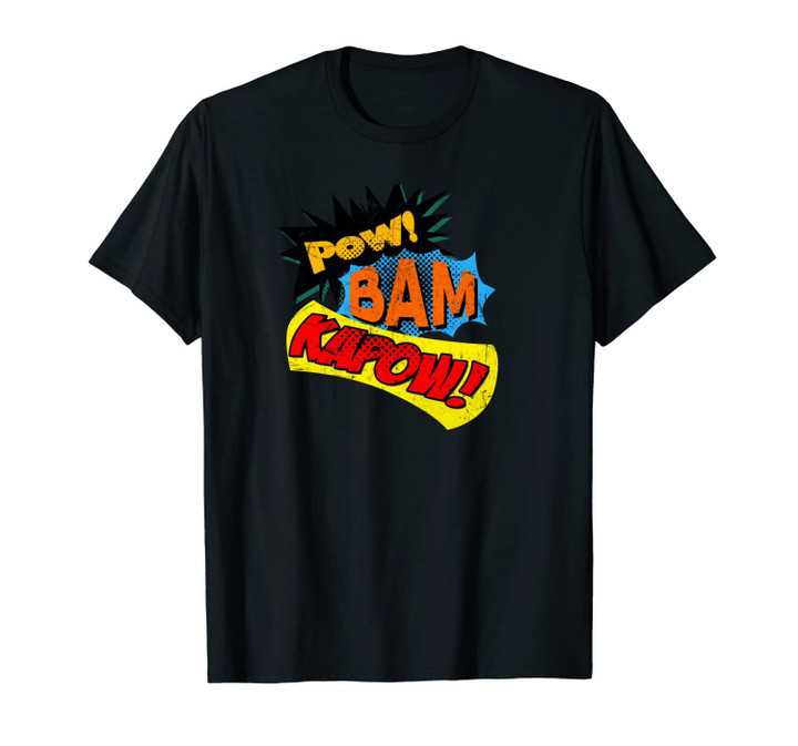 Pow! Bam! Kapow! Super Hero comic book sound effect Unisex T-Shirt