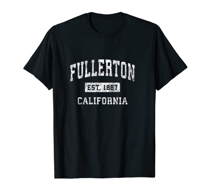 Fullerton California CA Vintage Established Sports Design Unisex T-Shirt