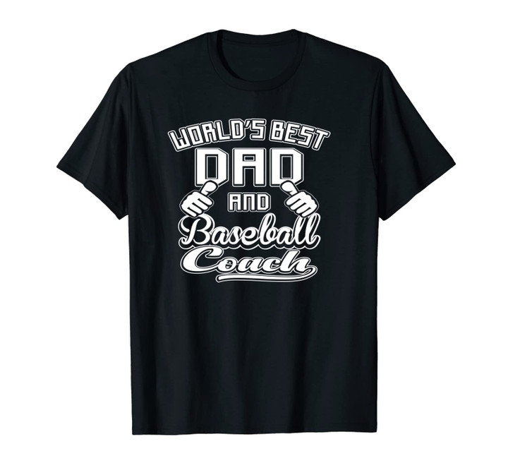World's Best Dad And Baseball Coach Game Family Unisex T-Shirt