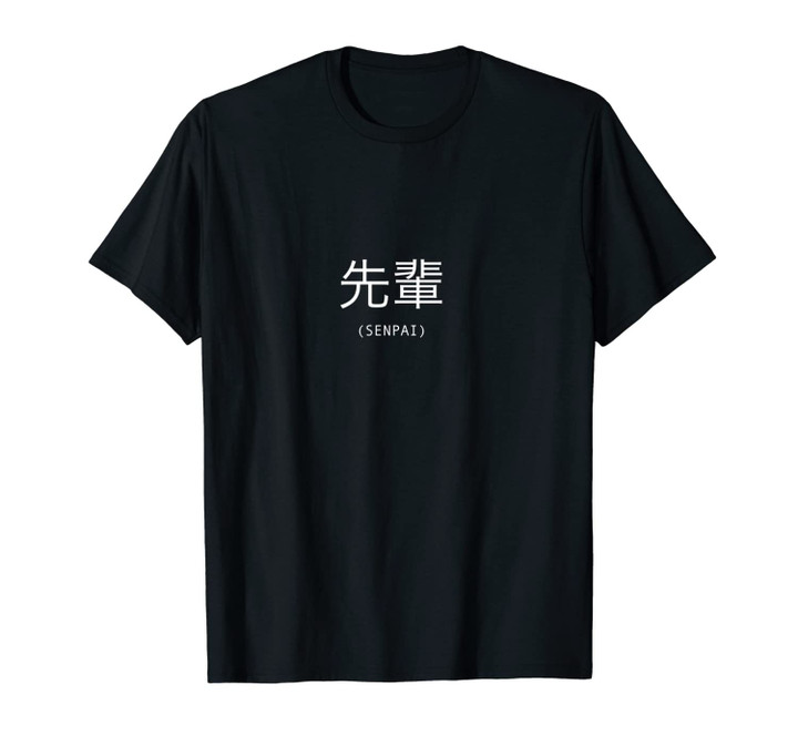 Senpai Japanese Text Aesthetic Anime Manga Unisex T-Shirt