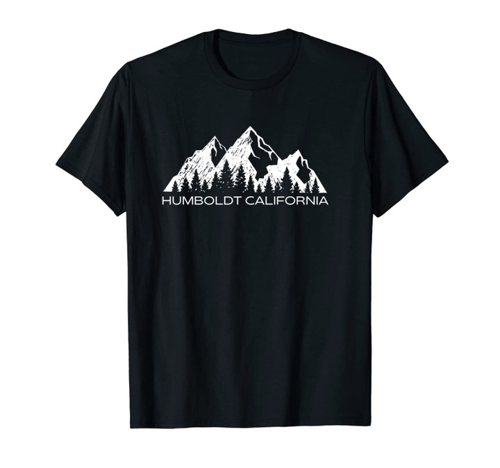 Humboldt California Mountain Gift | Humboldt County Unisex T-Shirt