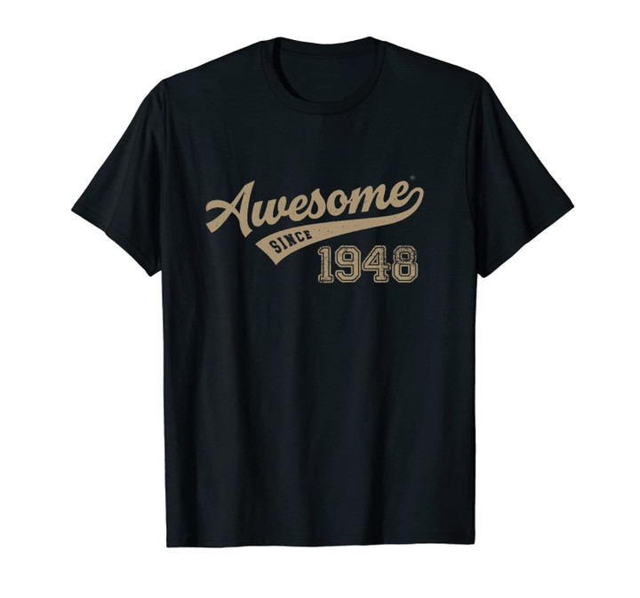 Awesome Since 1948 Old School Baseball 71st Birthday Gift Unisex T-Shirt