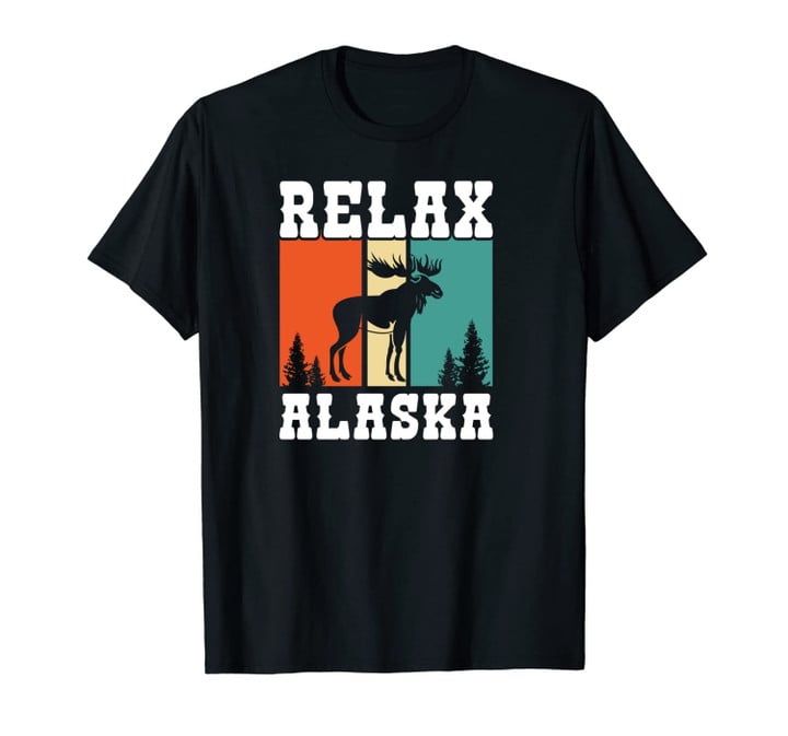 Relax Alaska Moose Vintage Alaskan Souvenir Gift Unisex T-Shirt
