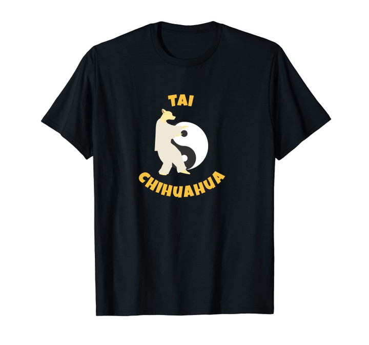 Funny Tai Chi Chihuahua Martial Arts Tai Chi Unisex T-Shirt
