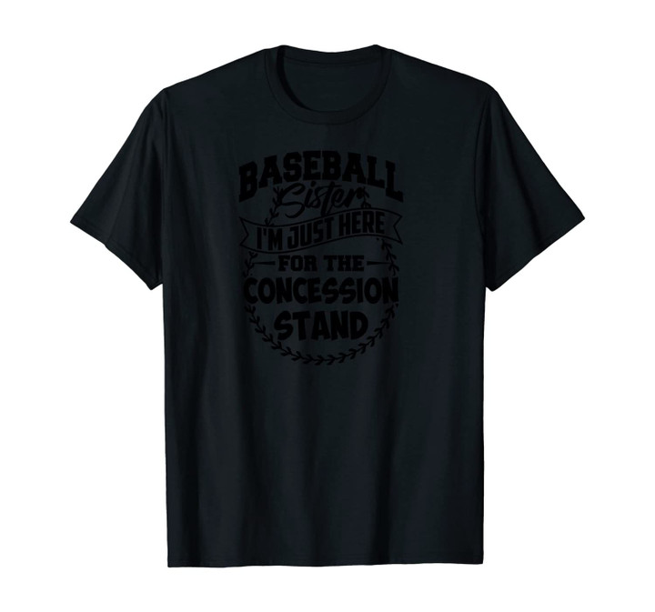 Baseball Sister Concession Stand Cute Softball Funny Gift Unisex T-Shirt