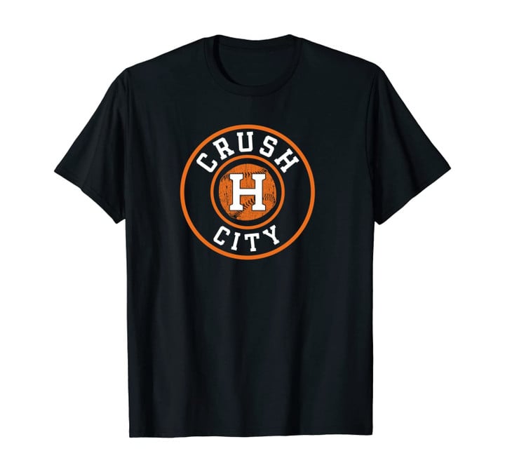 Crush City | Vintage Houston Baseball H-Town Texas Gift Unisex T-Shirt