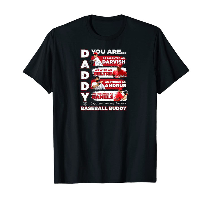 Adrian Beltre Rangers - Daddy You Are Baseball Buddy Unisex T-Shirt