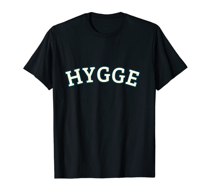 Cosy and Comfy Danish Hygge Design Unisex T-Shirt