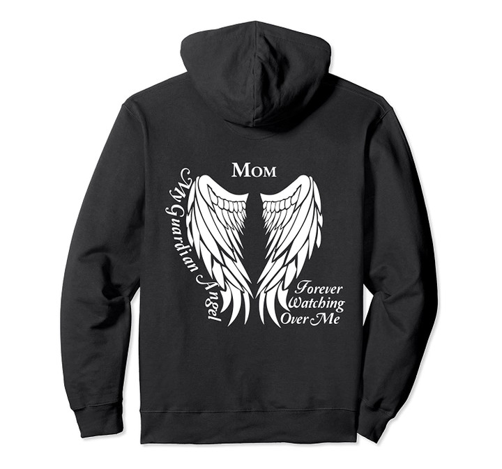 Mom Guardian Angel Shirts - Memorial Gift for Loss of Mom Pullover Hoodie, T-Shirt, Sweatshirt