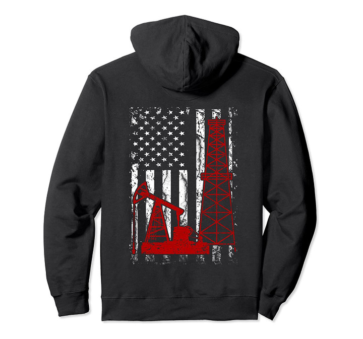 Proud American Oil Worker Oilfield Man Workers America Gift Pullover Hoodie, T-Shirt, Sweatshirt