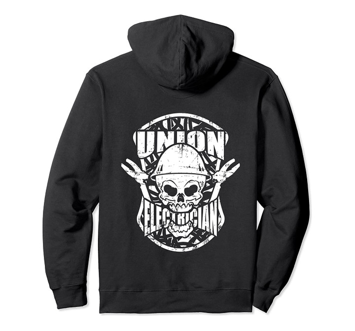 Tough Union Electrician Skull Pullover Hoodie, T-Shirt, Sweatshirt