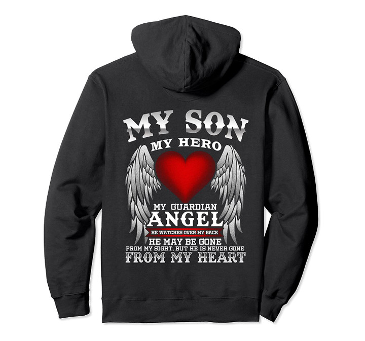 My Guardian Angel Son! Repass, In Remembrance Hoodie, T-Shirt, Sweatshirt