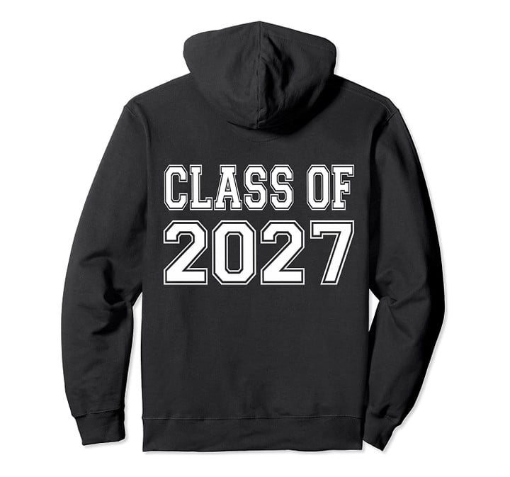 class of 2027 grow with me Pullover Hoodie, T-Shirt, Sweatshirt