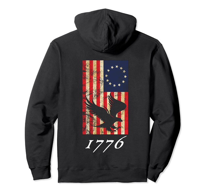 Betsy Ross Flag 1776 Vintage Revolutionary Eagle flag Pullover Hoodie, T-Shirt, Sweatshirt