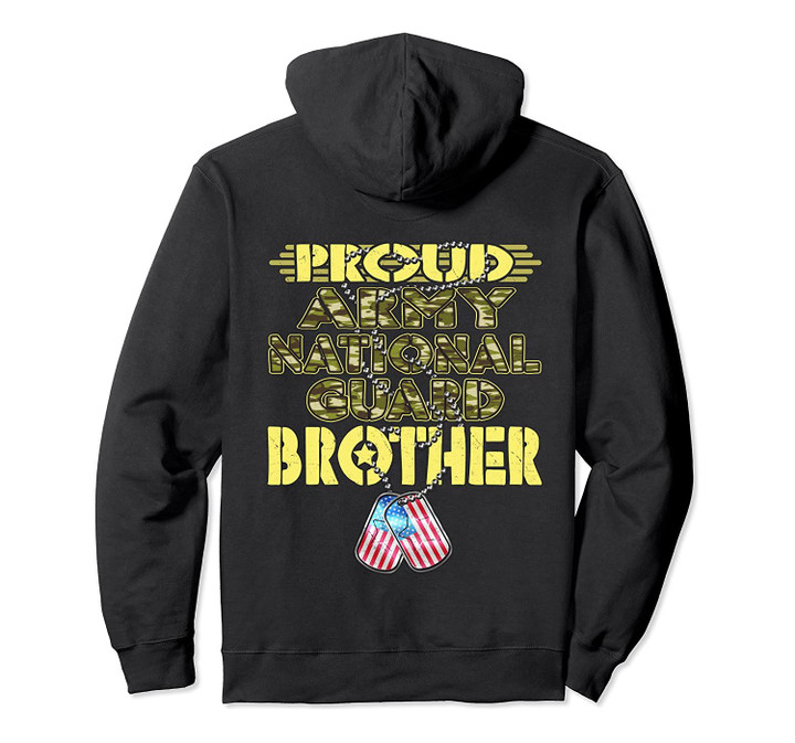 Proud Army National Guard Brother Dog Tags Military Sibling Pullover Hoodie, T-Shirt, Sweatshirt
