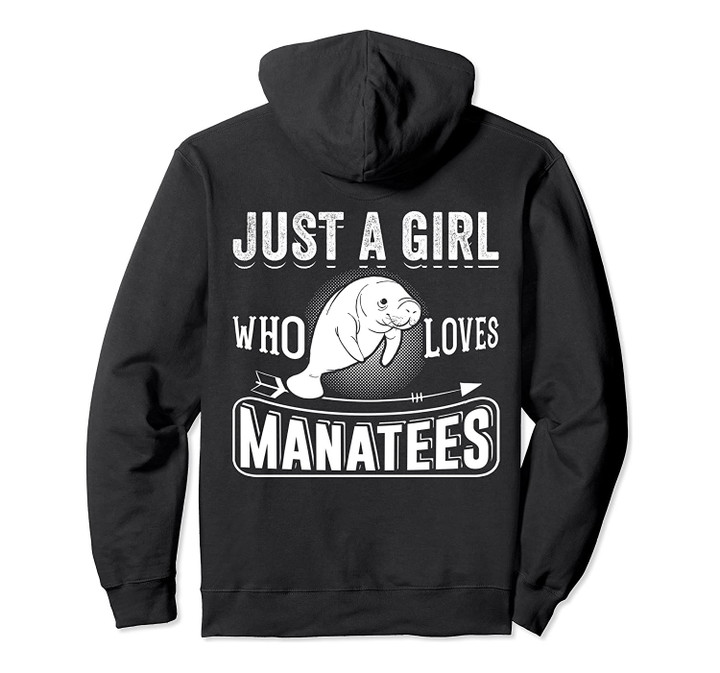 Just A Girl Who Loves Manatees Funny Manatee Lover Gift Pullover Hoodie, T-Shirt, Sweatshirt