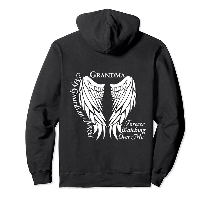 Grandma Guardian Angel - Memorial Gift for Loss of Grandma Pullover Hoodie, T-Shirt, Sweatshirt
