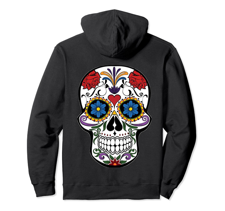 Sugar Skull Calavera Pullover Hoodie Design, T-Shirt, Sweatshirt