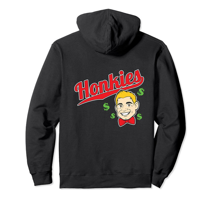 The Honkies Caucasians Football Lovers Gift Pullover Hoodie, T-Shirt, Sweatshirt
