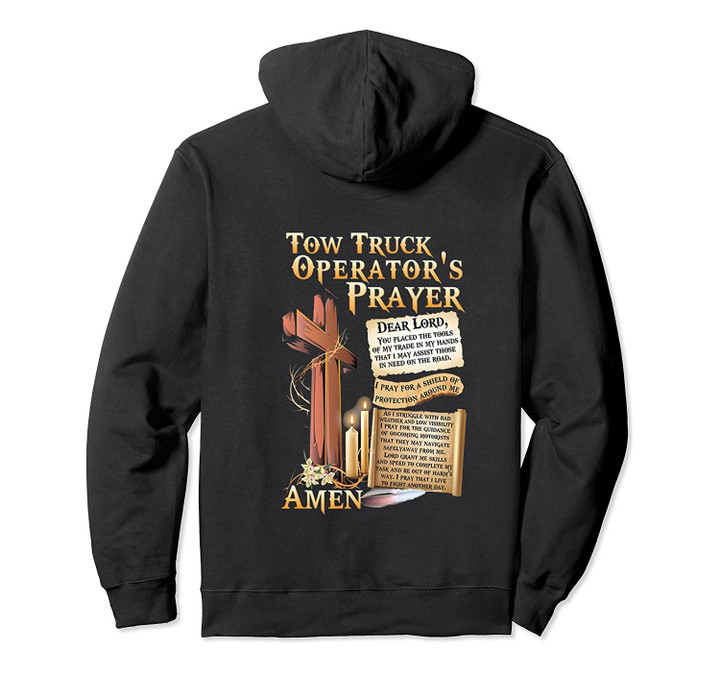 Tow Truck Operator's Prayer Pullover Hoodie, T-Shirt, Sweatshirt