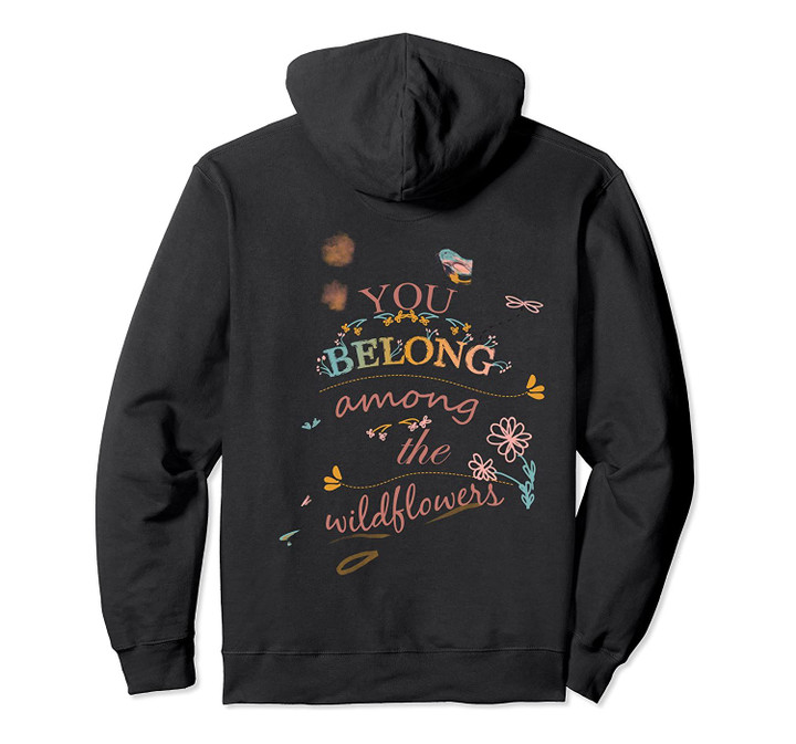 You Belong Among The Wildflowers Vintage Birthday Gift Retro Pullover Hoodie, T-Shirt, Sweatshirt