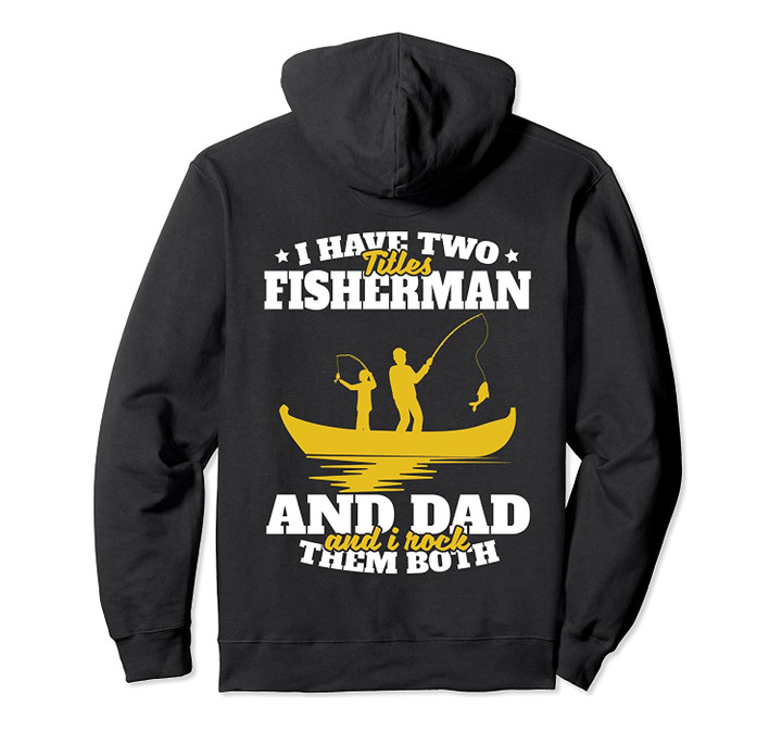 Funny Fisherman Dad Vintage Father's Day Fishing Gift Title Pullover Hoodie, T-Shirt, Sweatshirt