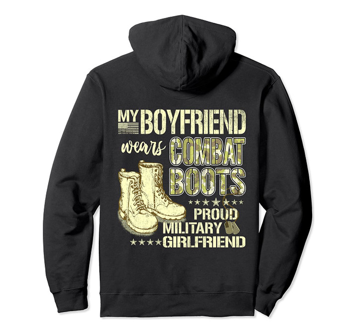 My Boyfriend Wears Combat Boots Military Girlfriend Gift Pullover Hoodie, T-Shirt, Sweatshirt