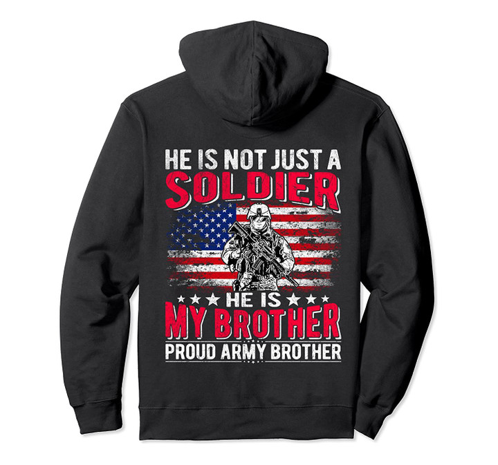 My Brother Is My Soldier Hero - Proud Army Brother Sibling Pullover Hoodie, T-Shirt, Sweatshirt