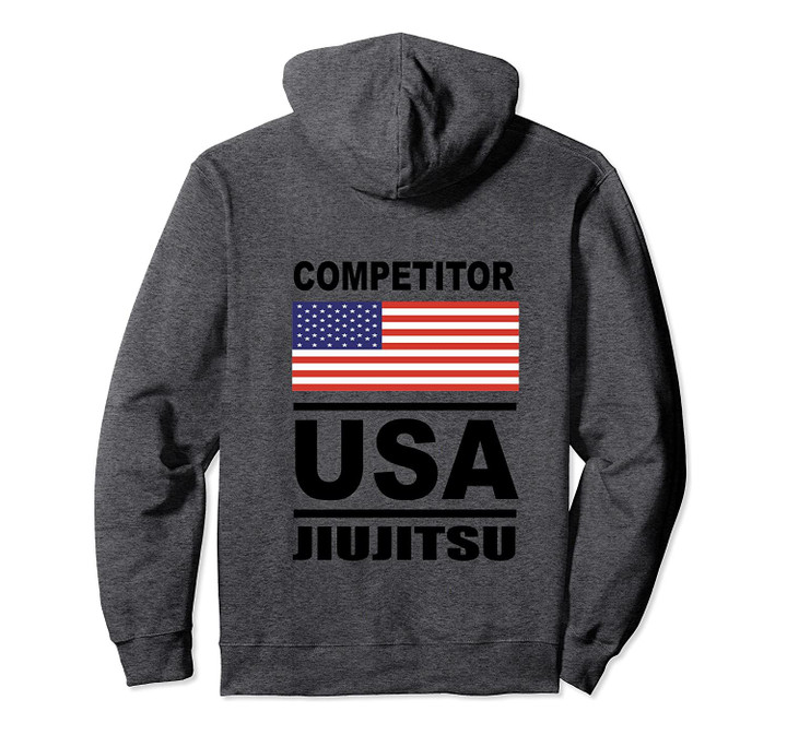 USA BJJ COMPEDITOR HOODIE Jiu Jitsu Hoodies, T-Shirt, Sweatshirt