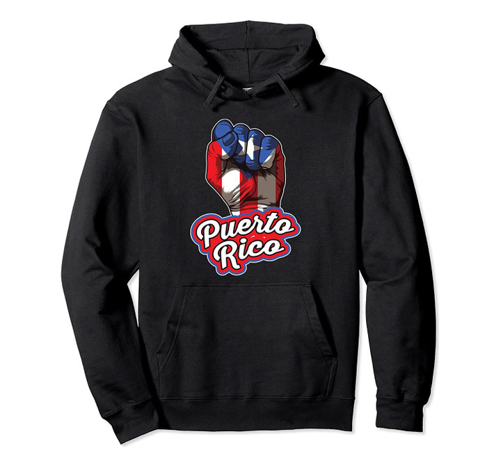 Puerto Rican Pride | Raised Fist Boricua Flag Pullover Hoodie, T-Shirt, Sweatshirt