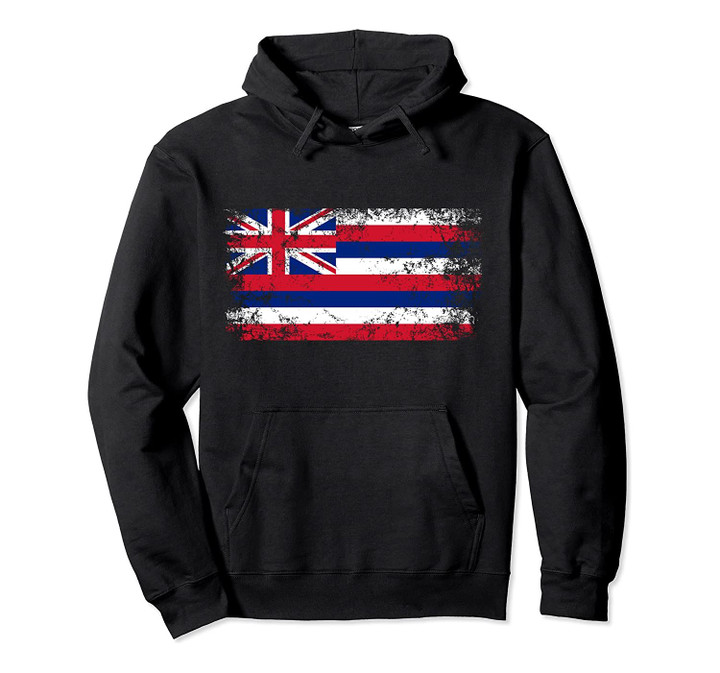 Hawaii Flag Hawaiian Official Island State of Hawaii Flag Pullover Hoodie, T-Shirt, Sweatshirt