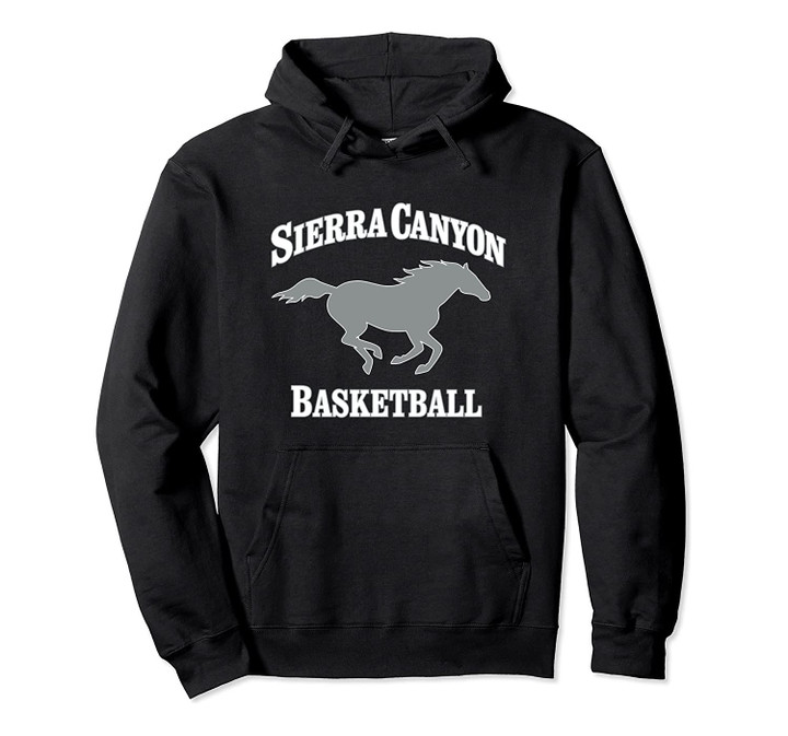 Sierra Canyon Basketball with Horse Pullover Hoodie, T-Shirt, Sweatshirt