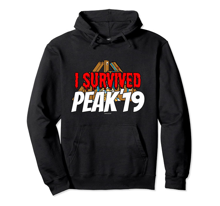 Survived Peak '19 Swagazon Associate Peak 2019 Coworker Gift Pullover Hoodie, T-Shirt, Sweatshirt