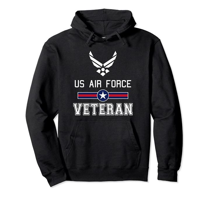 Proud Air Force Veteran Military Pride Pullover Hoodie, T-Shirt, Sweatshirt