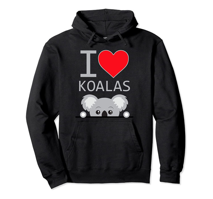 I Love Koalas Hoodie, I Heart Koalas, T-Shirt, Sweatshirt