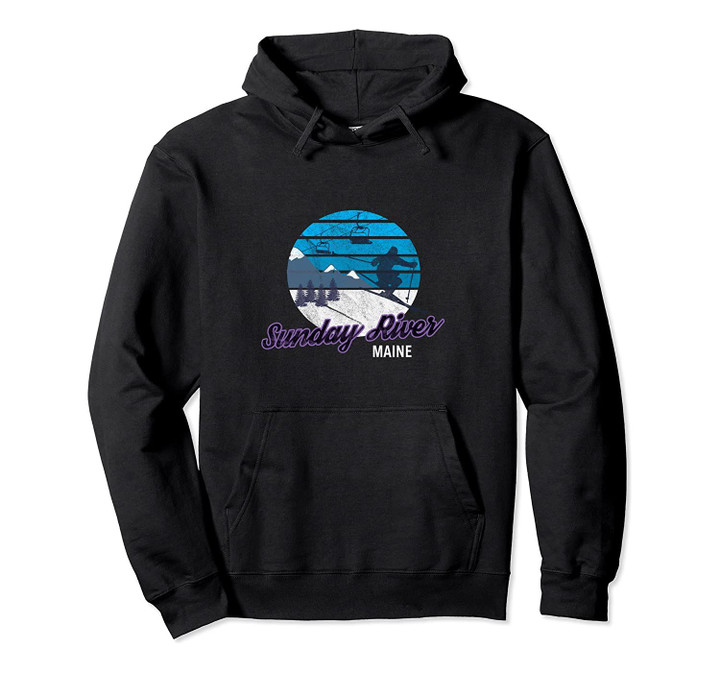 Sunday River Newry Maine New England Ski Snowboarding Pullover Hoodie, T-Shirt, Sweatshirt