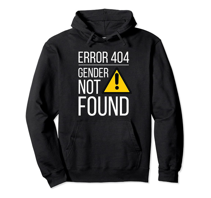 Gender Not Found Agender Nonbinary Gay Queer Trans Pronouns Pullover Hoodie, T-Shirt, Sweatshirt