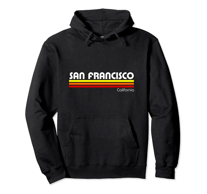 San Francisco California Retro Pullover Hoodie, T-Shirt, Sweatshirt