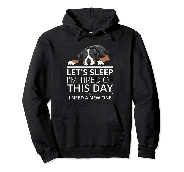 Bernese Mountain Dog Gift Idea Pullover Hoodie, T-Shirt, Sweatshirt