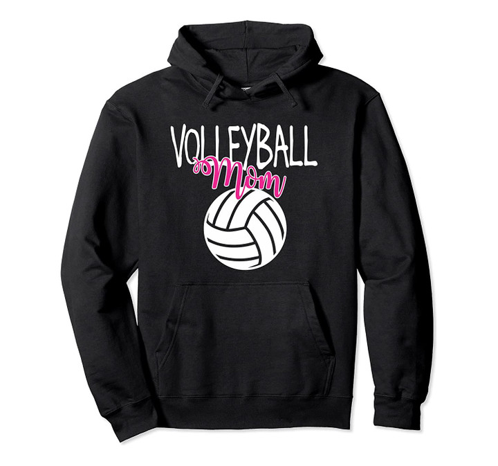 Volleyball mom hoodie gift for women, T-Shirt, Sweatshirt