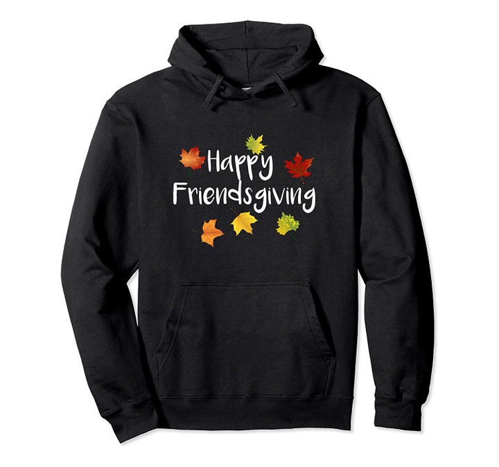 Womens Friendsgiving Illustration-Happy Friendsgiving Pullover Hoodie, T-Shirt, Sweatshirt