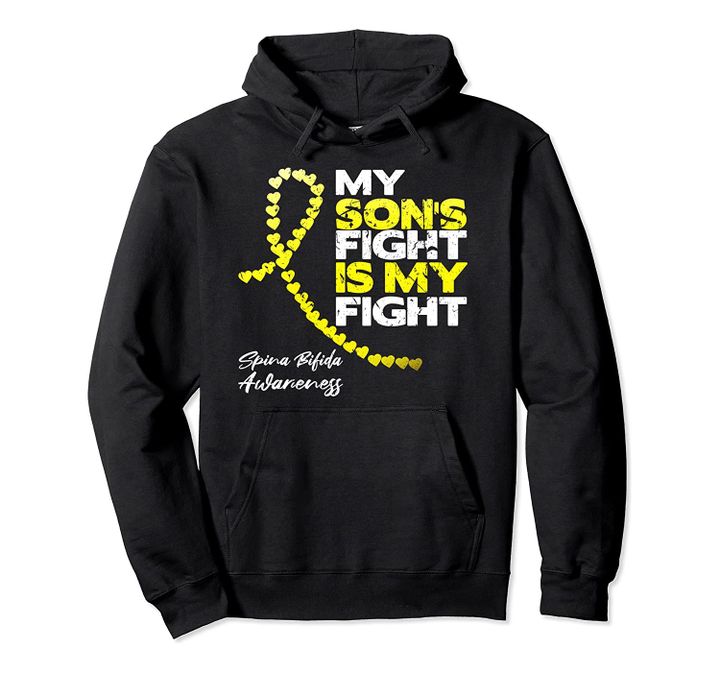 My Son's Fight Is My Fight Spina Bifida Awareness Ribbon Pullover Hoodie, T-Shirt, Sweatshirt