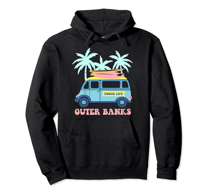 Pogue Life Outer Banks Surfer Van Beach Pastel Pullover Hoodie, T-Shirt, Sweatshirt