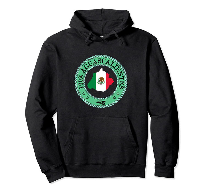 Camisa Aguascalientes, Mexico Mexican Pride Design Pullover Hoodie, T-Shirt, Sweatshirt